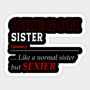 Oregon Normal Sister Sticker